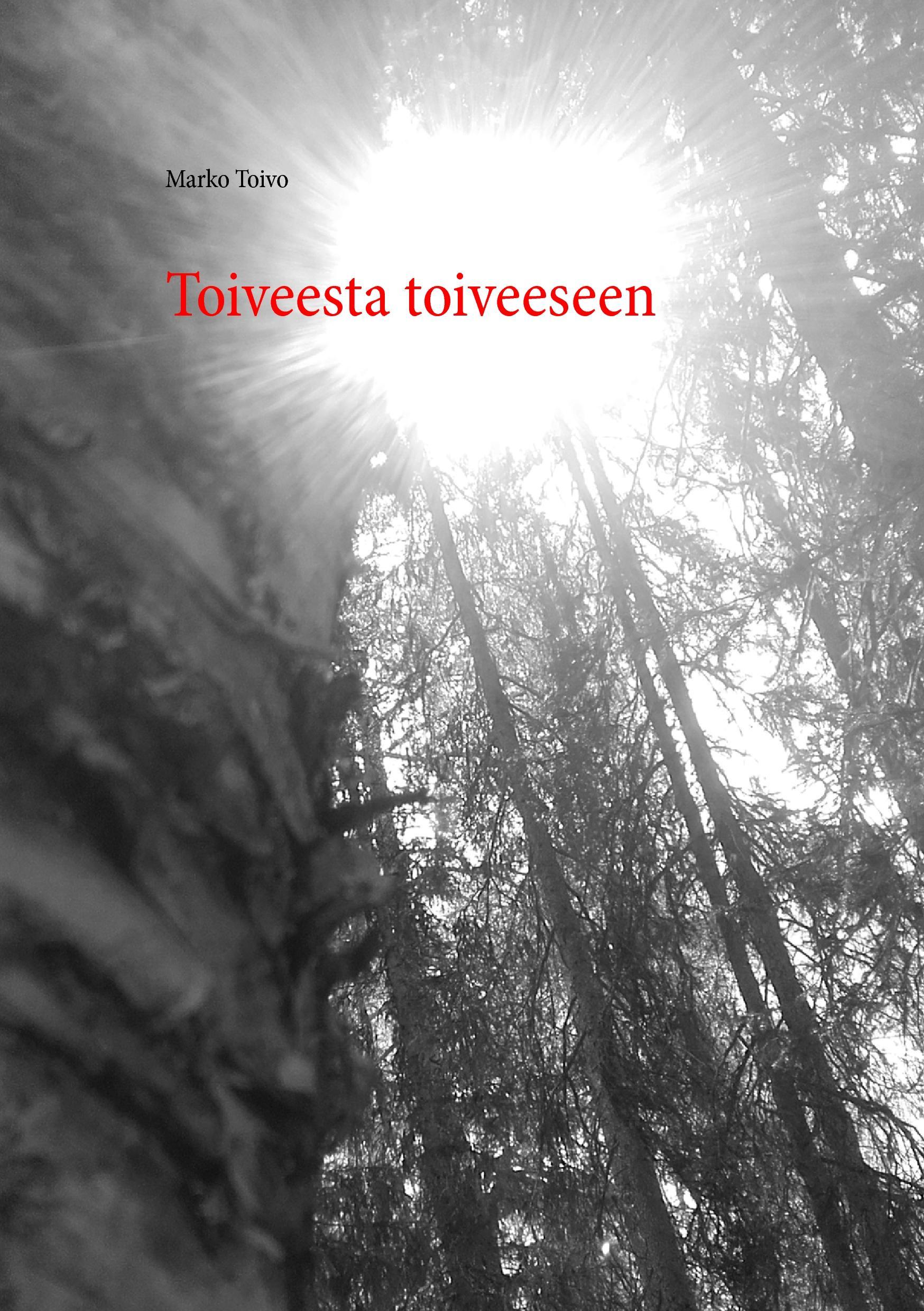 Toiveesta toiveeseen