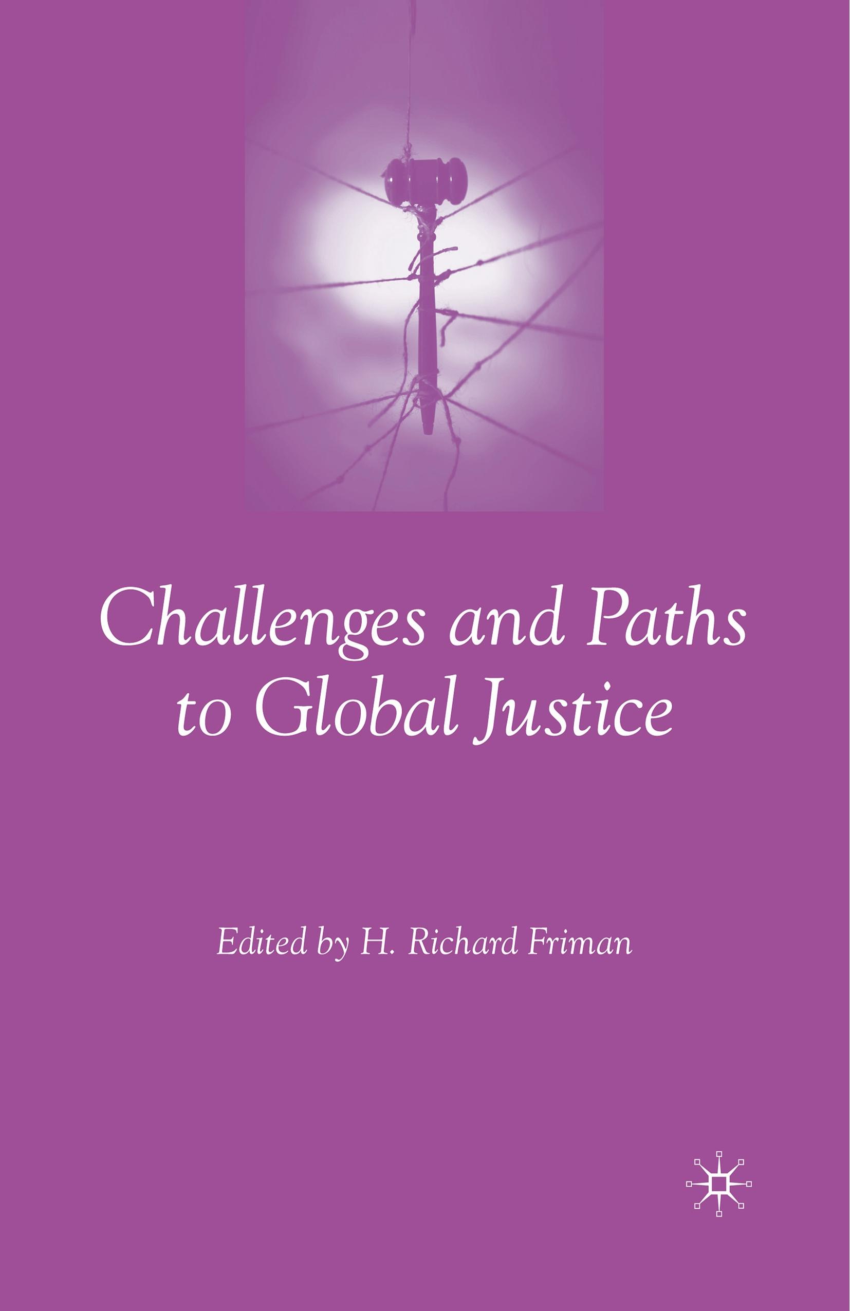 Challenges and Paths to Global Justice