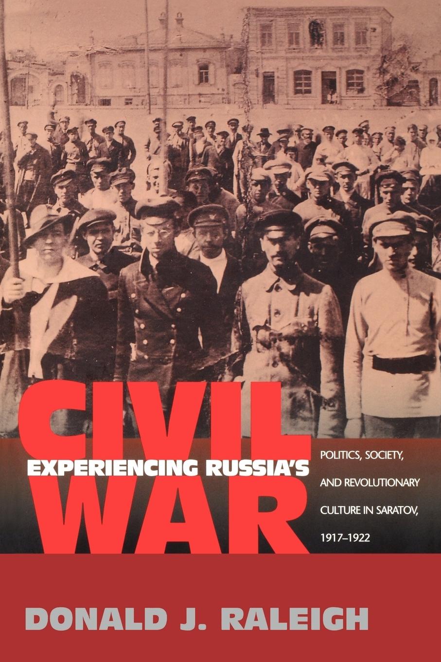 Experiencing Russia's Civil War