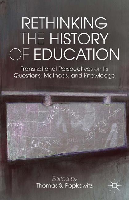 Rethinking the History of Education