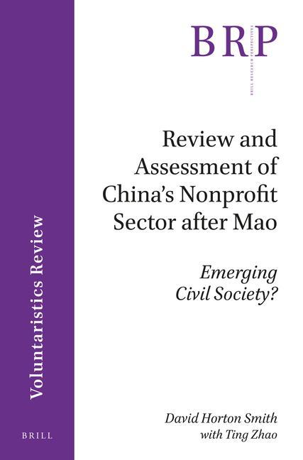 Review and Assessment of China's Nonprofit Sector After Mao