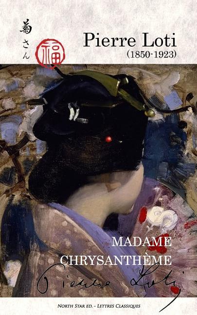 Madame Chrysanthème (full text)