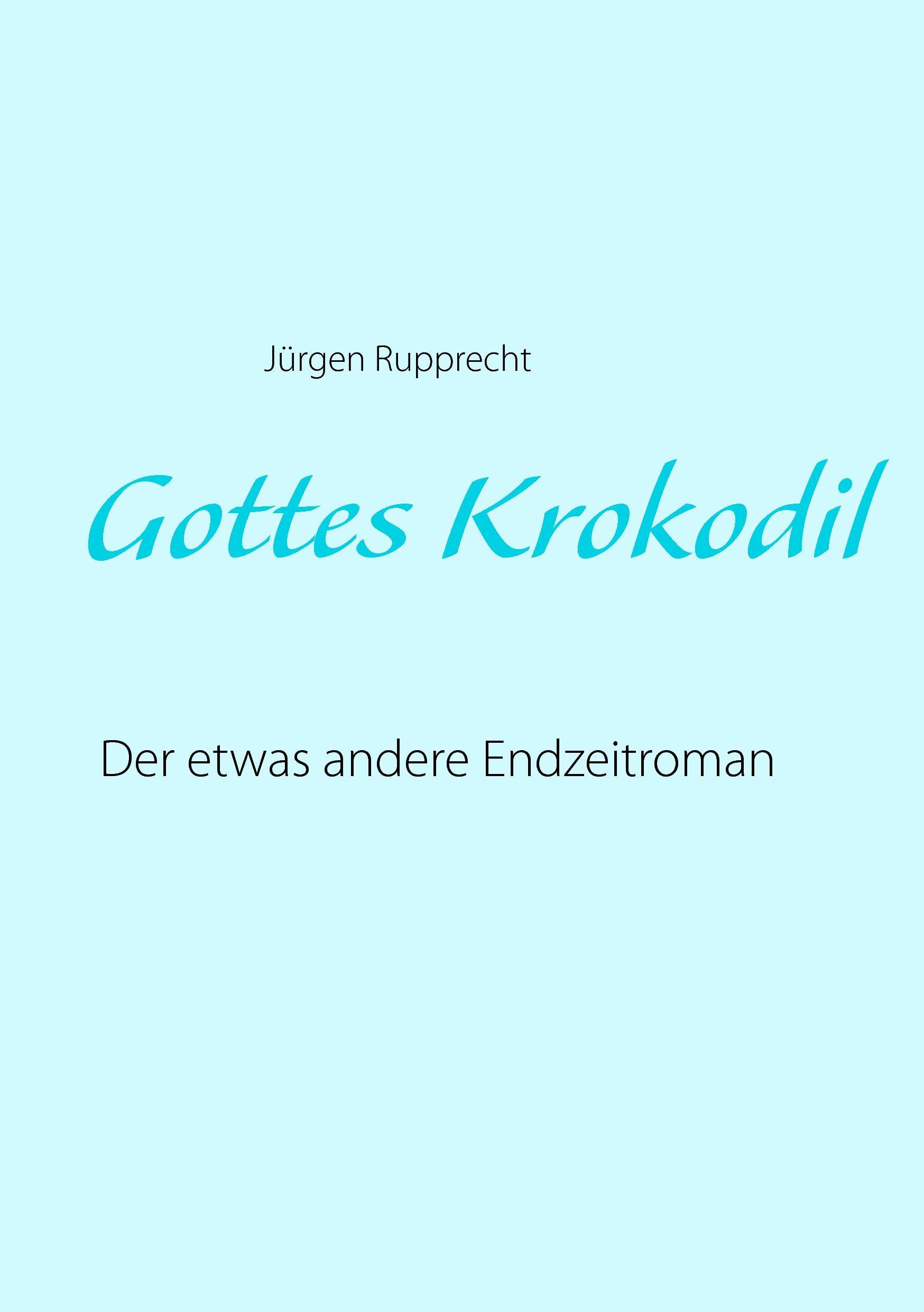 Gottes Krokodil