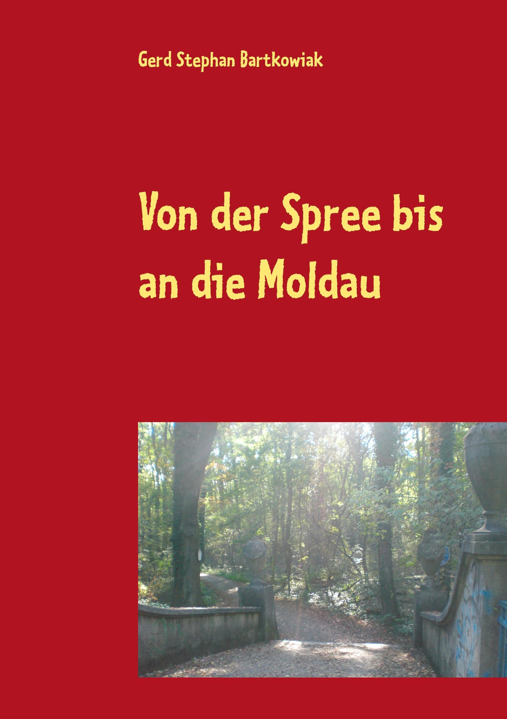 Von der Spree bis an die Moldau