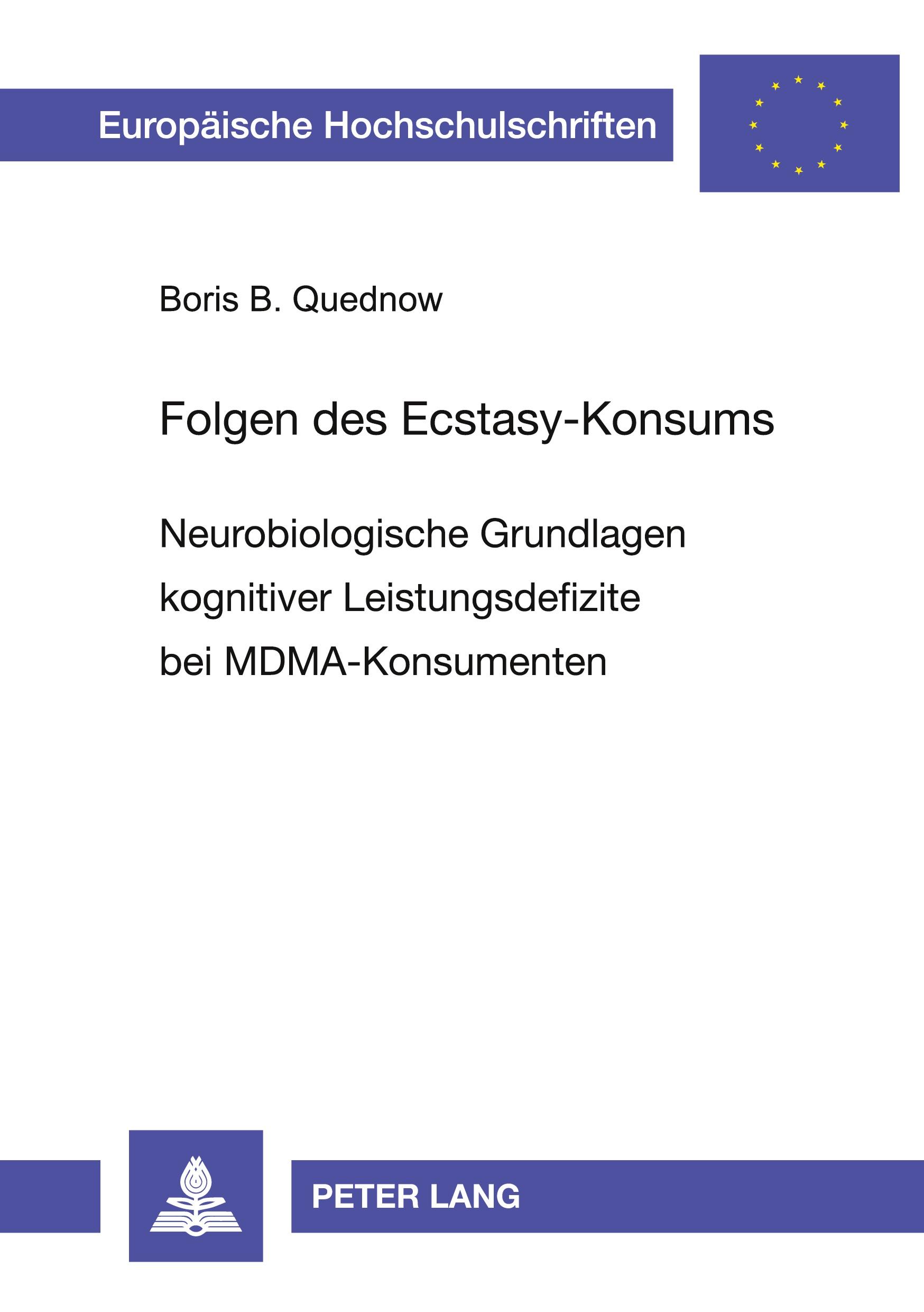 Folgen des Ecstasy-Konsums