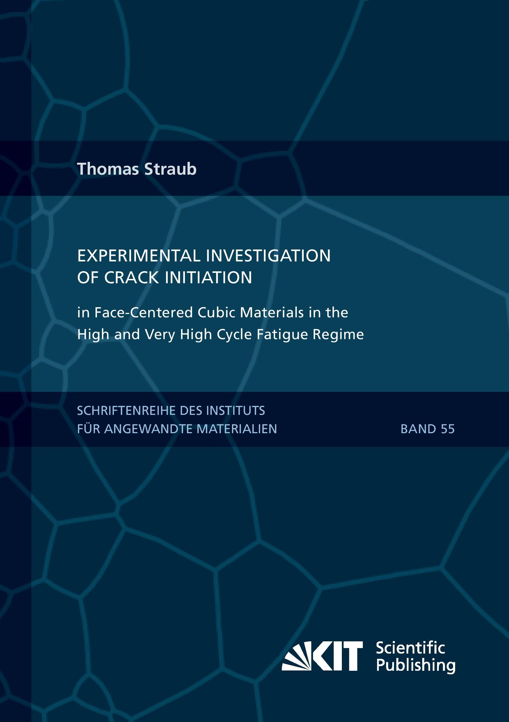 Experimental Investigation of Crack Initiation in Face-Centered Cubic Materials in the High and Very High Cycle Fatigue Regime