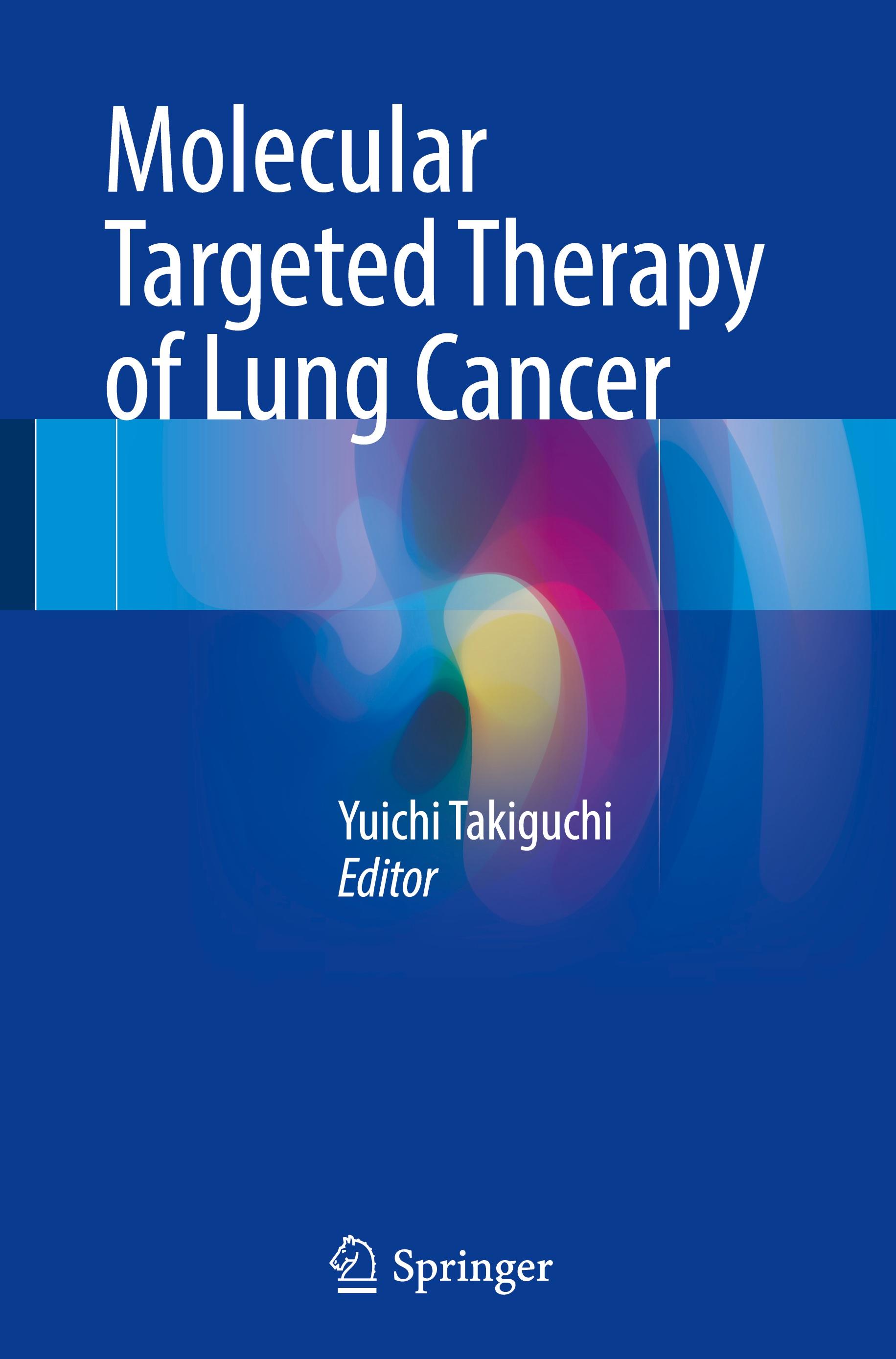 Molecular Targeted Therapy of Lung Cancer