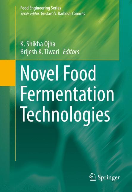 Novel Food Fermentation Technologies