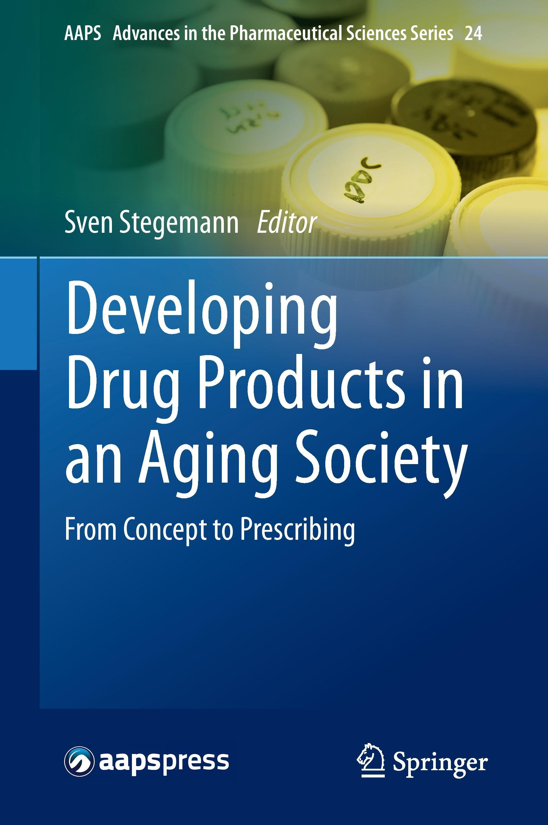 Developing Drug Products in an Aging Society