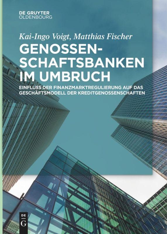 Genossenschaftsbanken im Umbruch