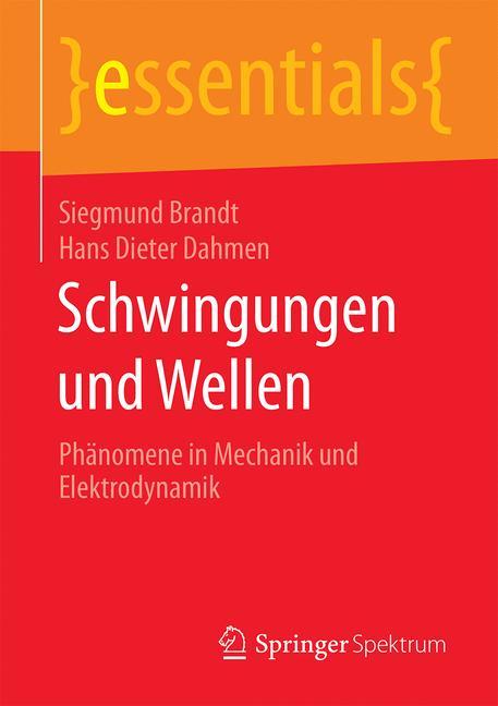 Schwingungen und Wellen