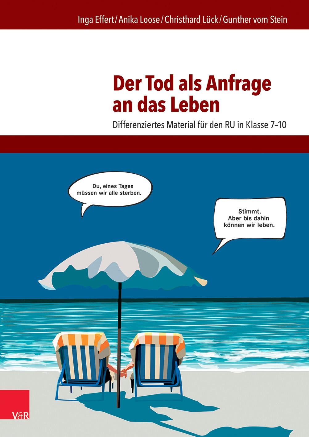 Der Tod als Anfrage an das Leben