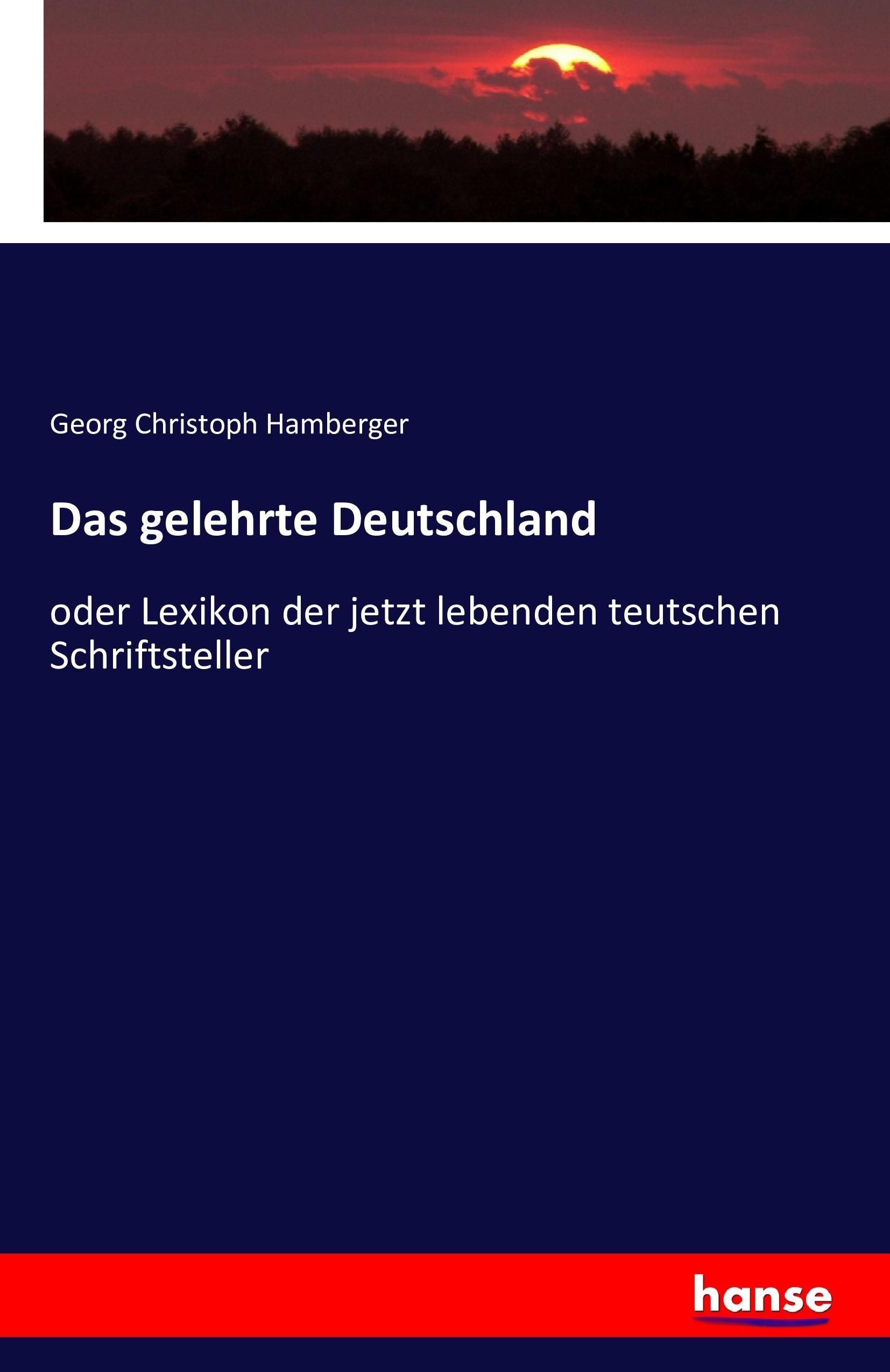 Das gelehrte Deutschland