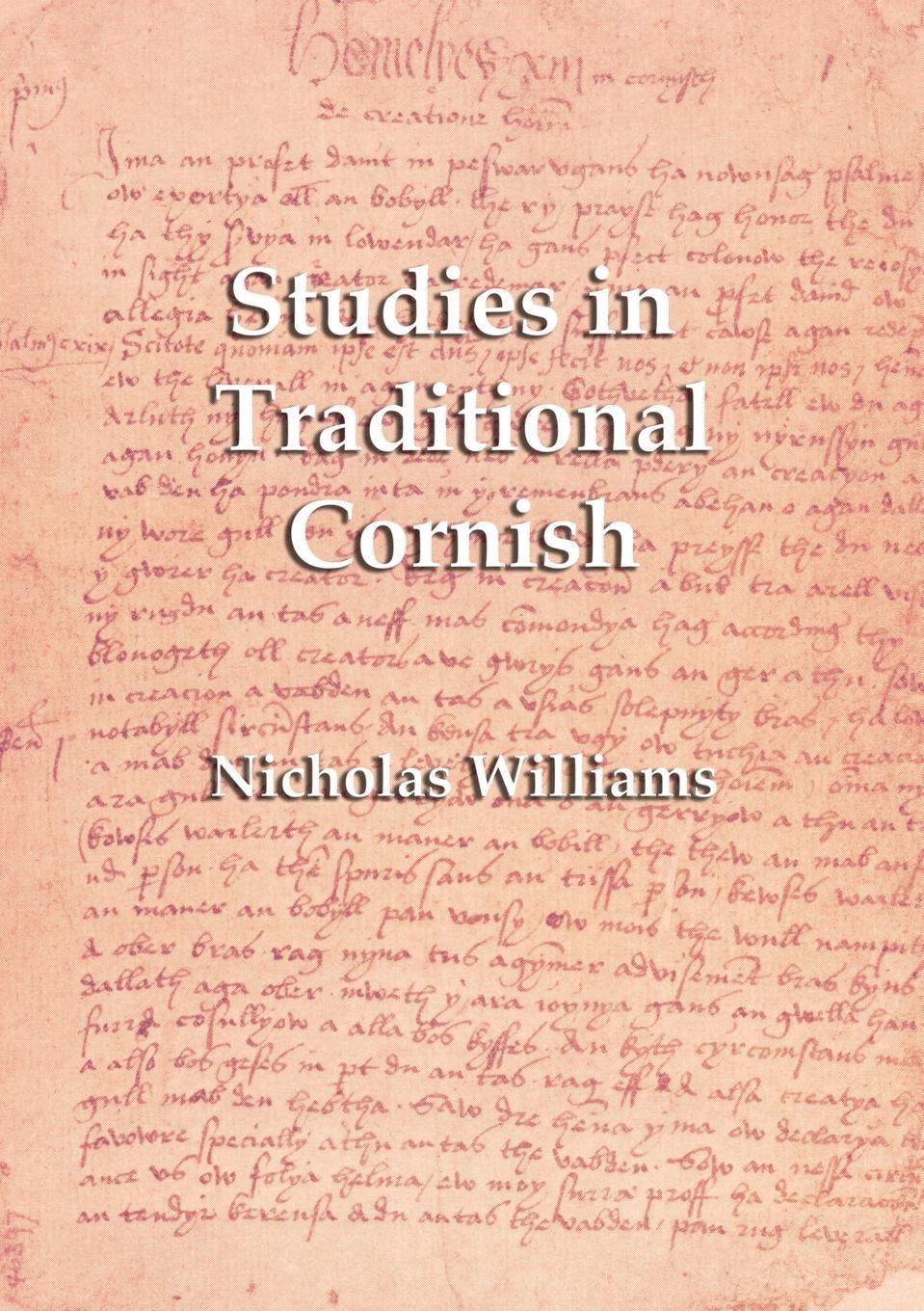 Studies in Traditional Cornish