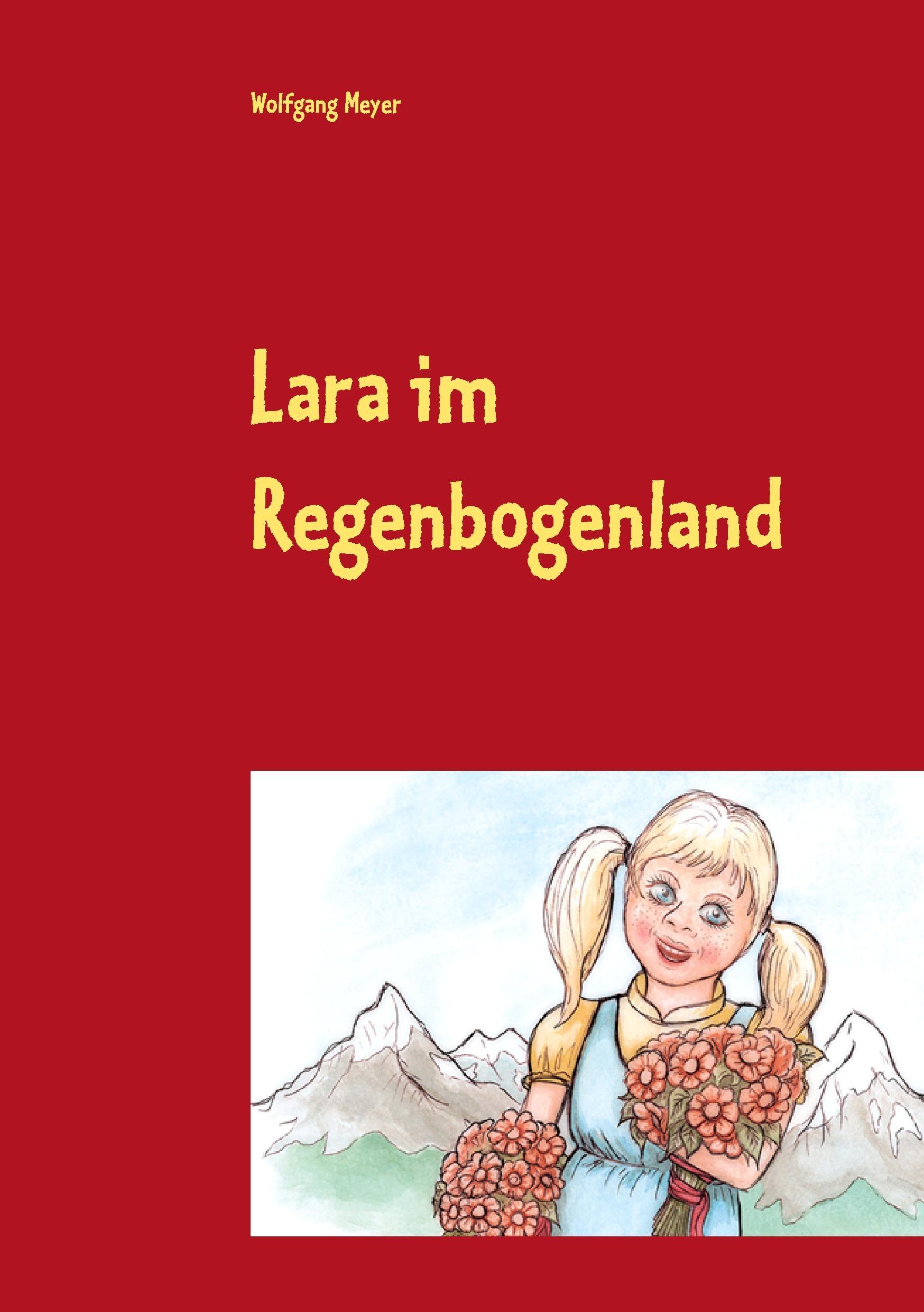 Lara im Regenbogenland