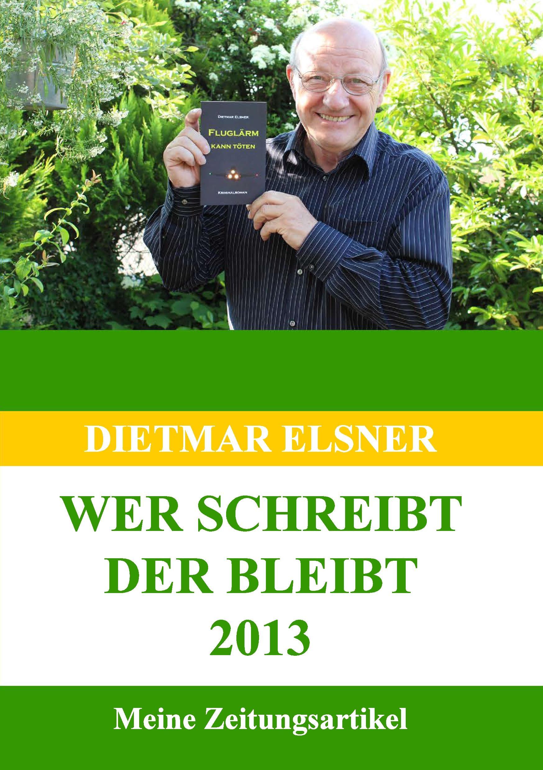 Wer schreibt der bleibt 2013