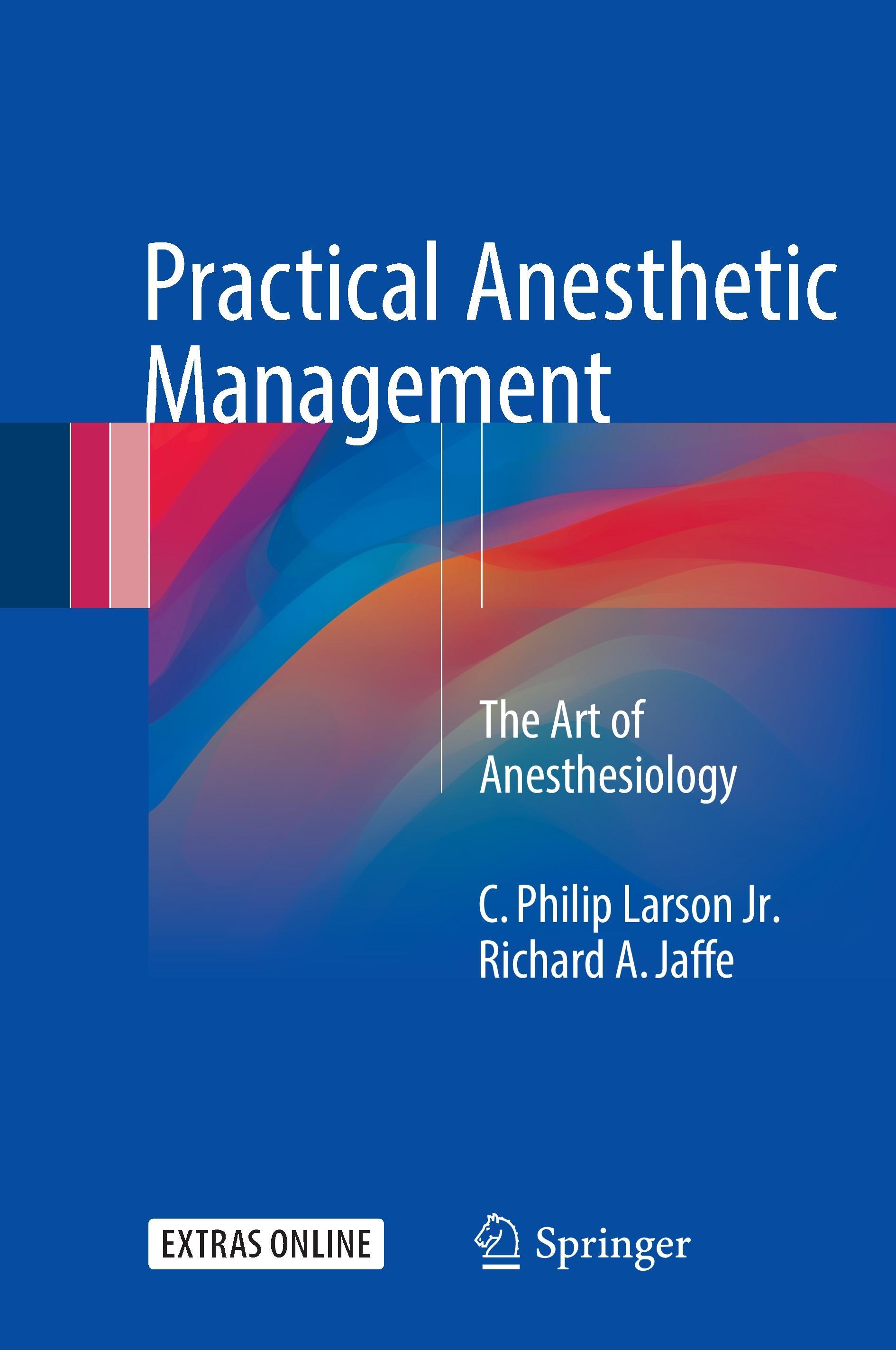 Practical Anesthetic Management