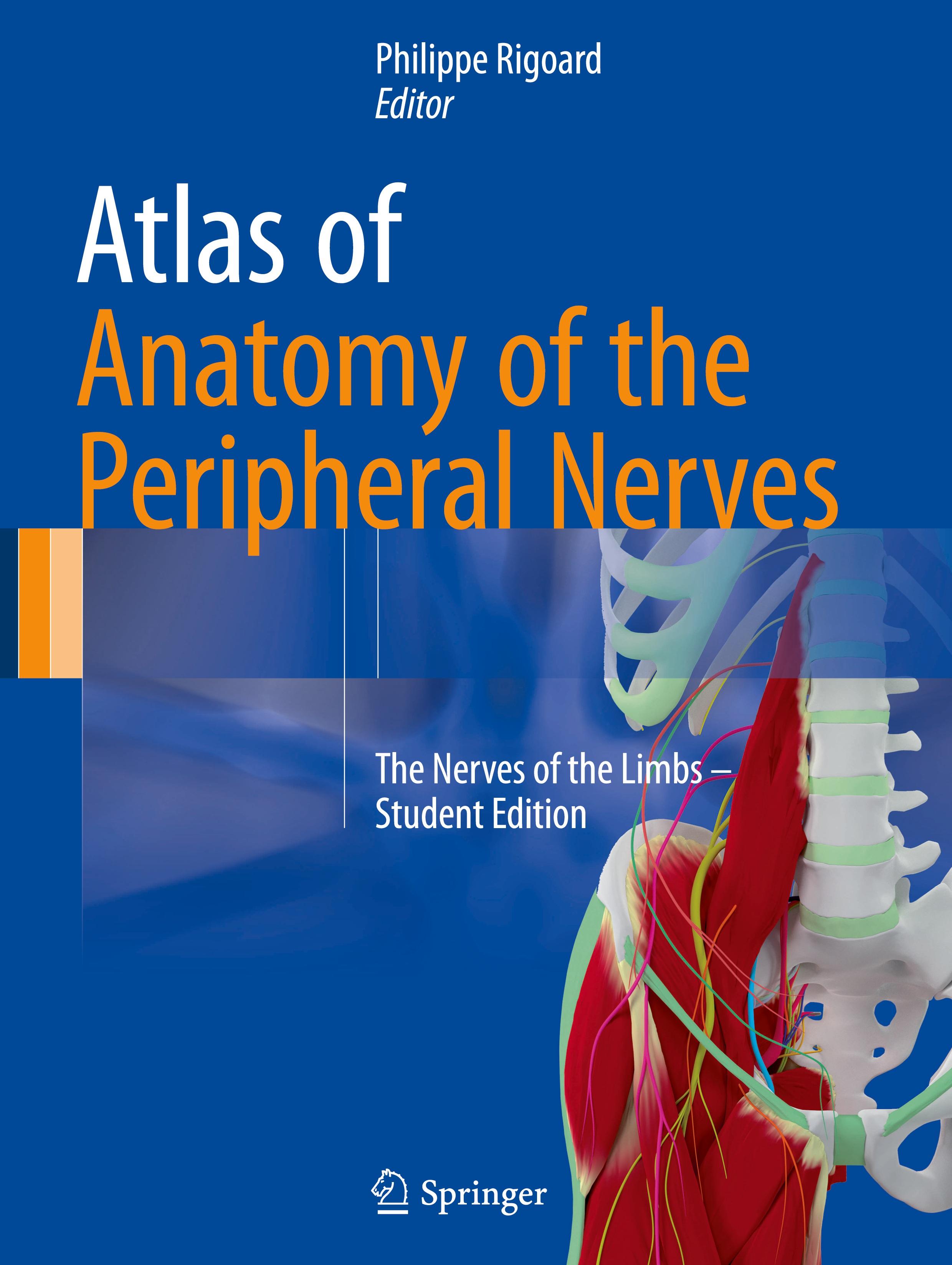 Atlas of Anatomy of the Peripheral Nerves