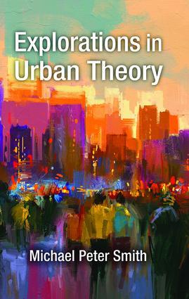 Explorations in Urban Theory