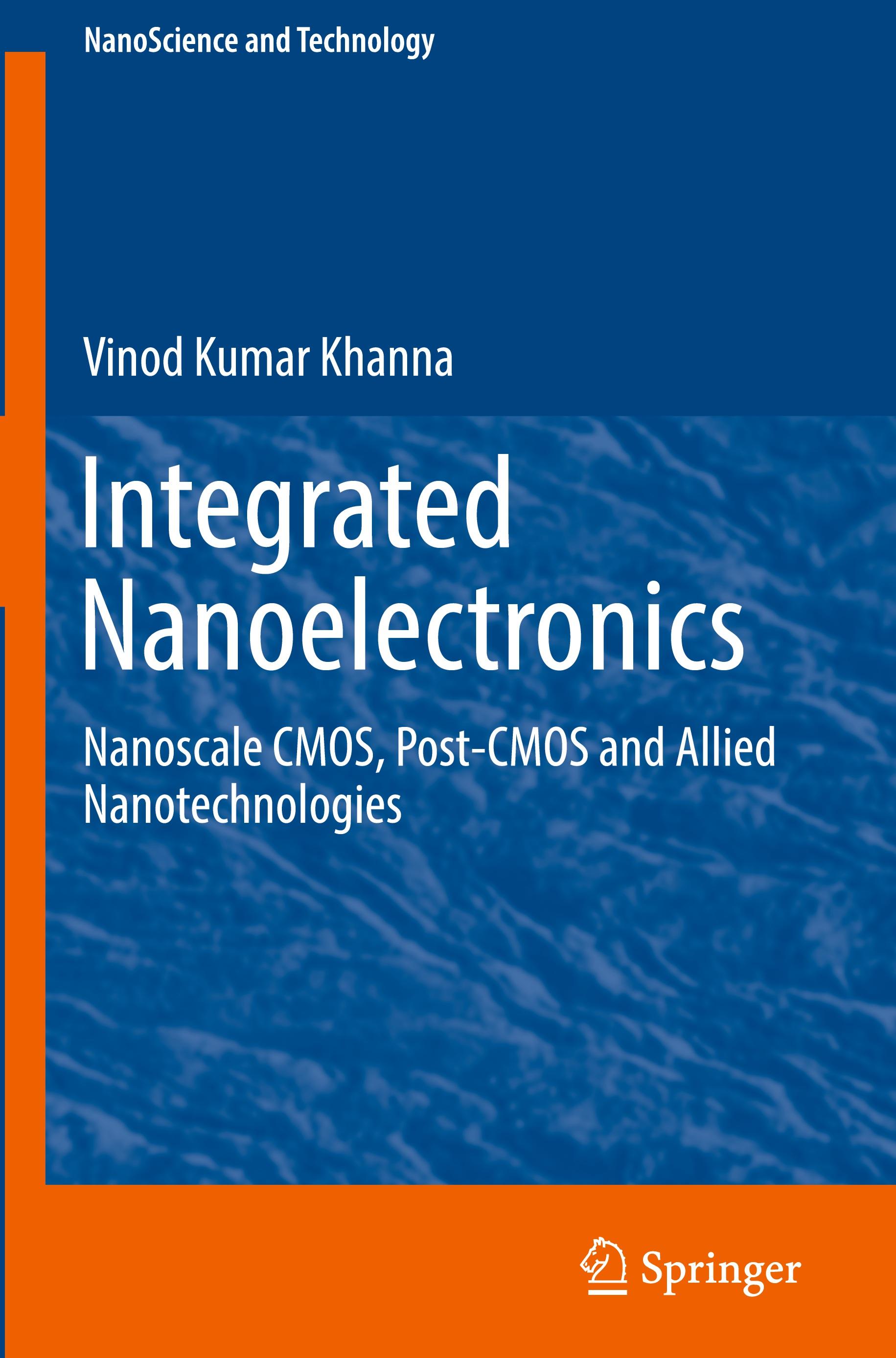 Integrated Nanoelectronics