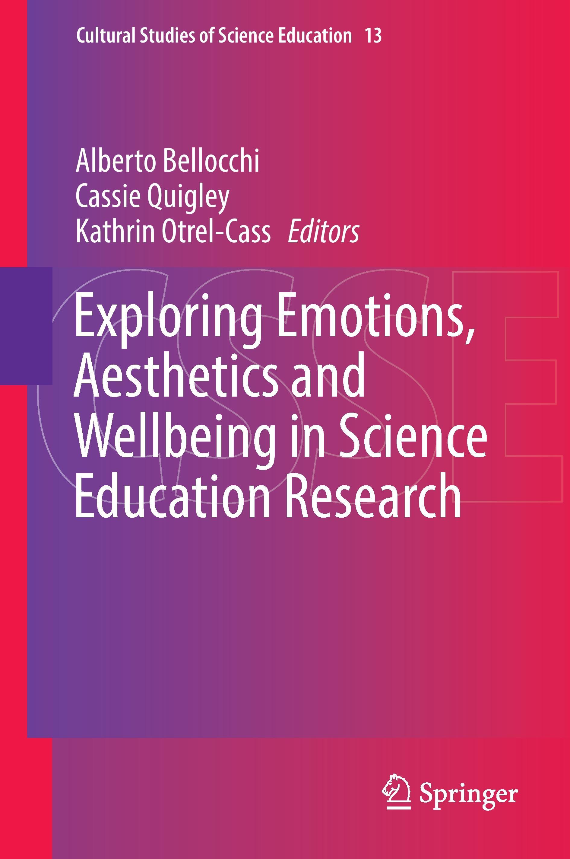 Exploring Emotions, Aesthetics and Wellbeing in Science Education Research