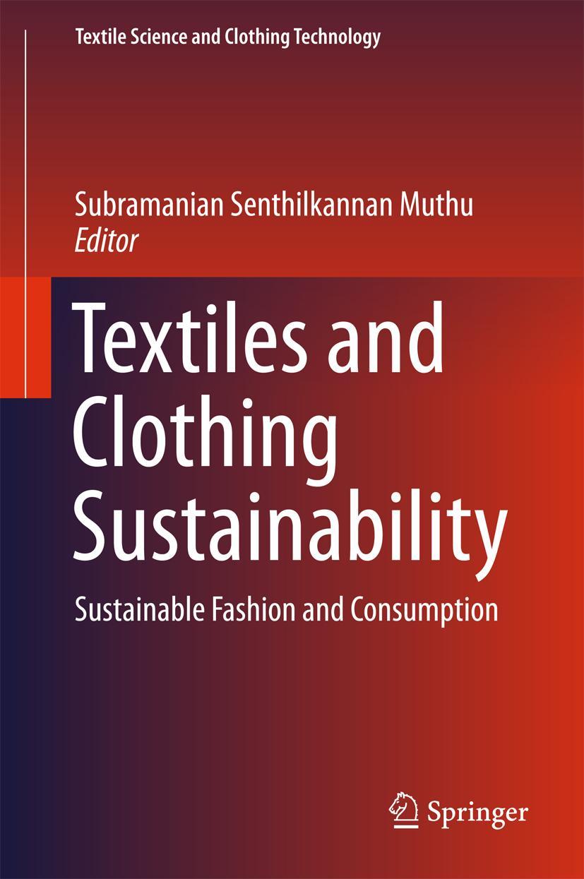 Textiles and Clothing Sustainability