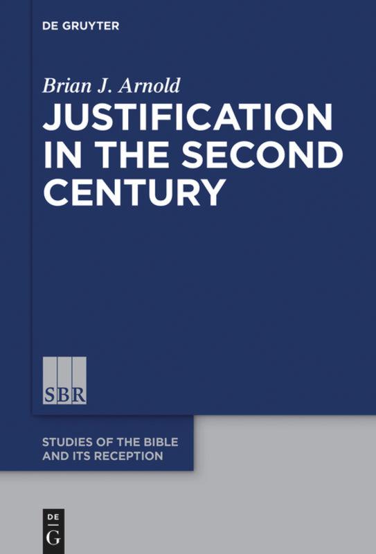 Justification in the Second Century