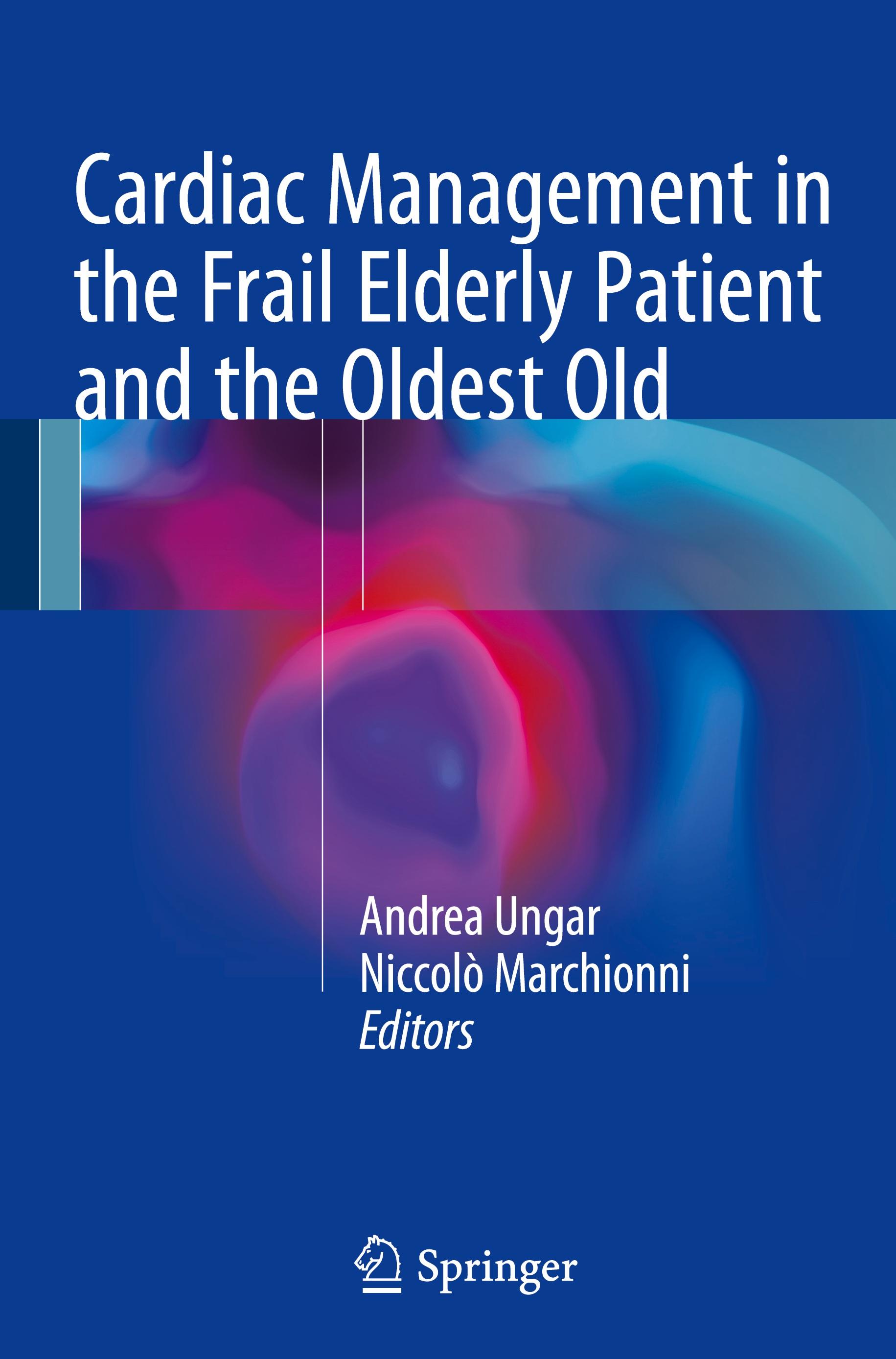 Cardiac Management in the Frail Elderly Patient and the Oldest Old