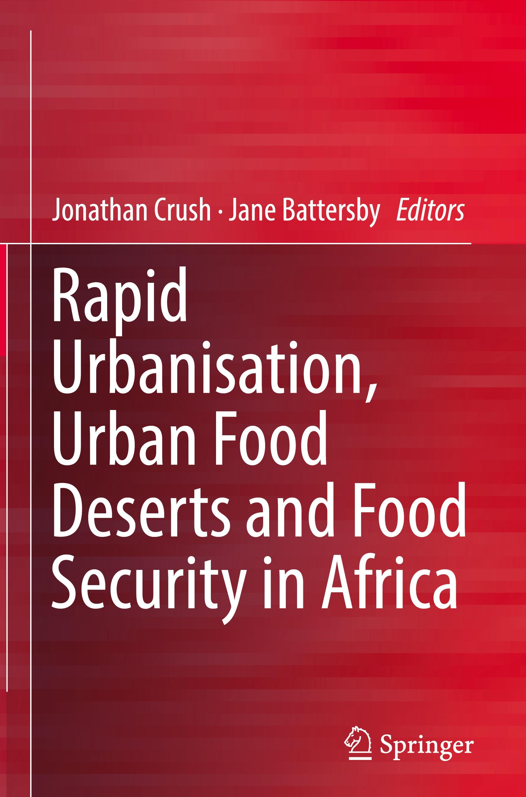 Rapid Urbanisation, Urban Food Deserts and Food Security in Africa