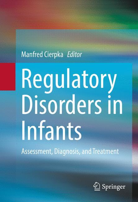 Regulatory Disorders in Infants