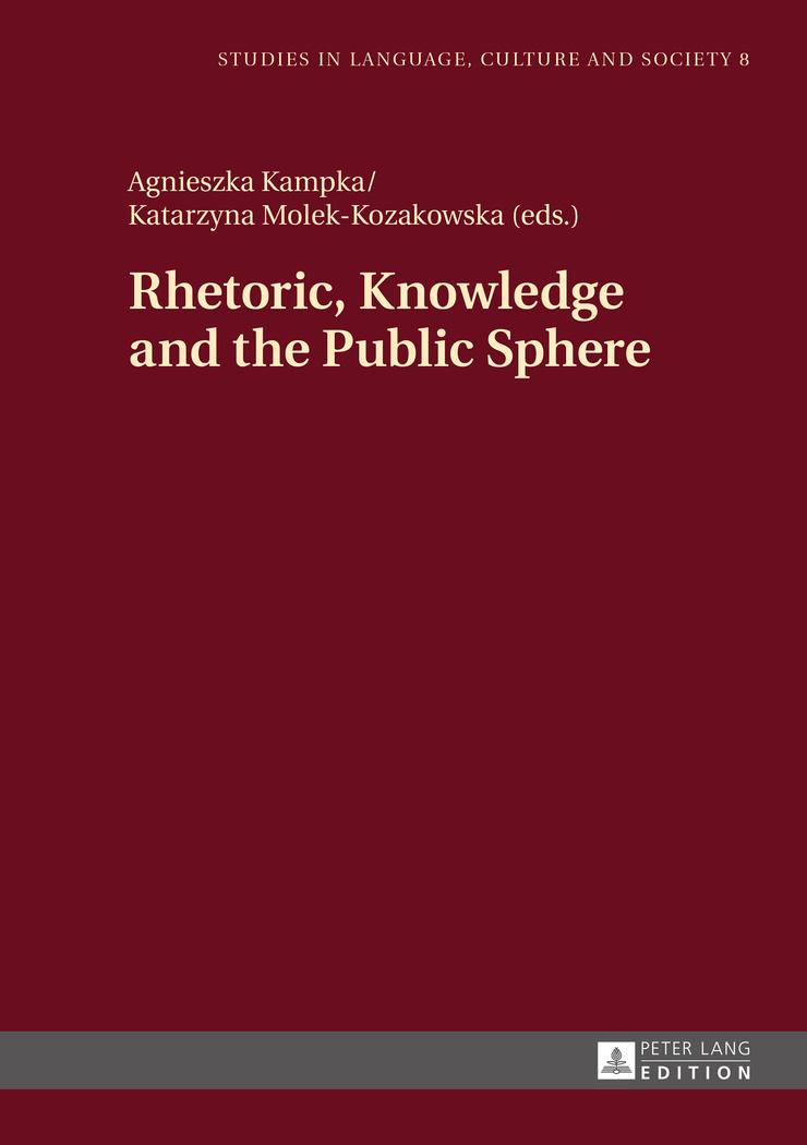 Rhetoric, Knowledge and the Public Sphere