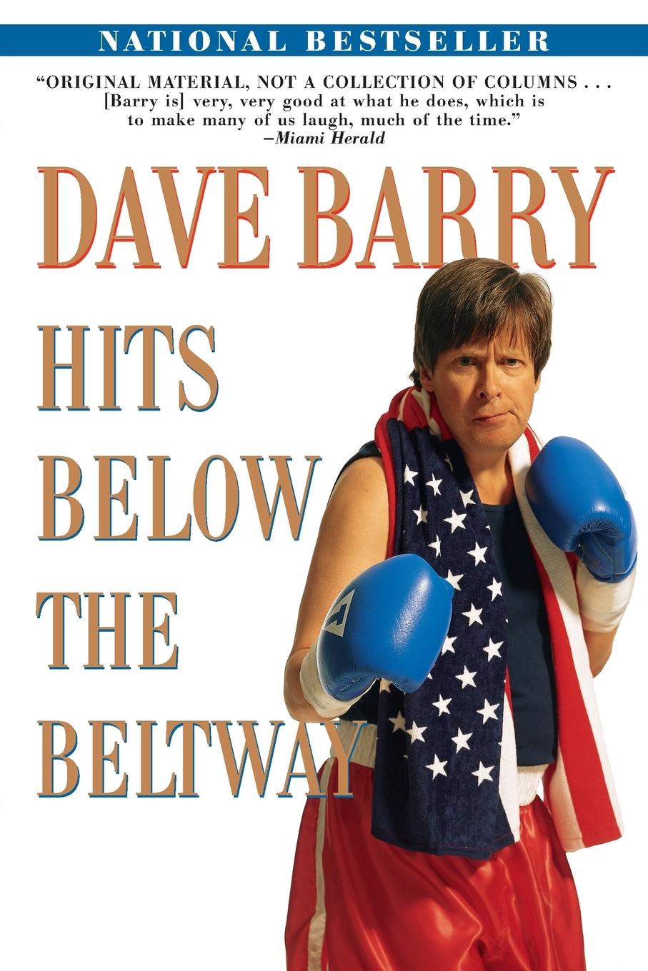 Dave Barry Hits Below the Beltway