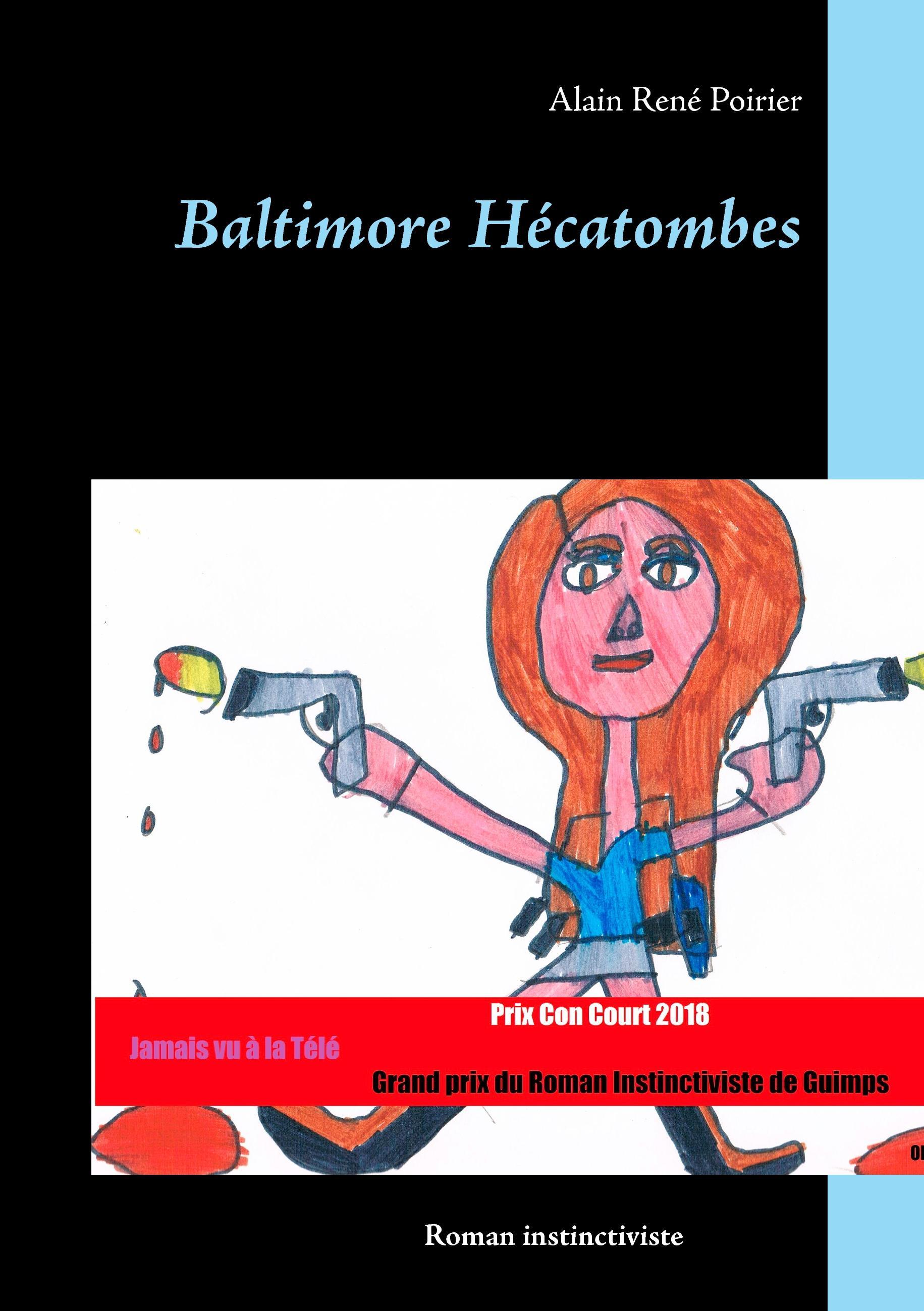 Baltimore Hécatombes