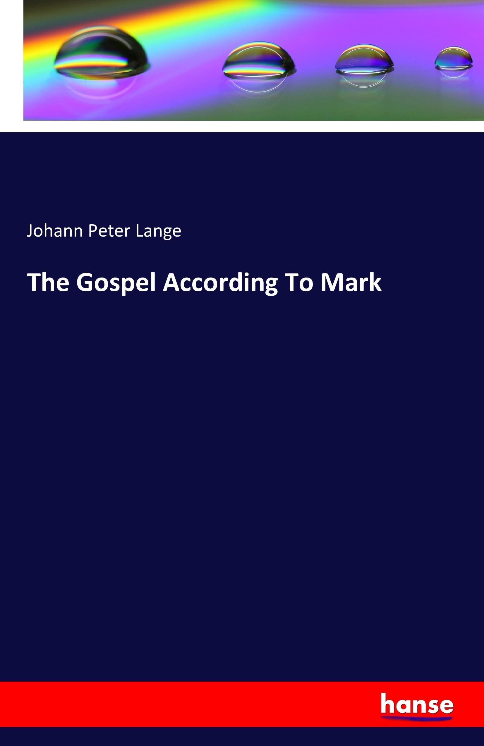 The Gospel According To Mark