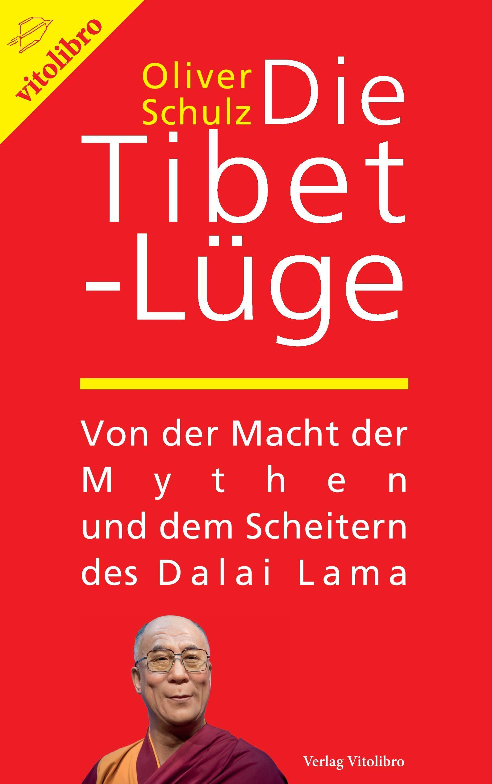 Die Tibet-Lüge