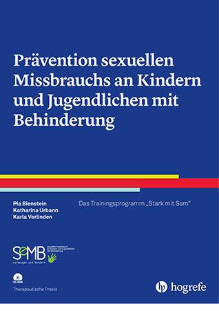 Prävention sexuellen Missbrauchs an Kindern und Jugendlichen mit Behinderung