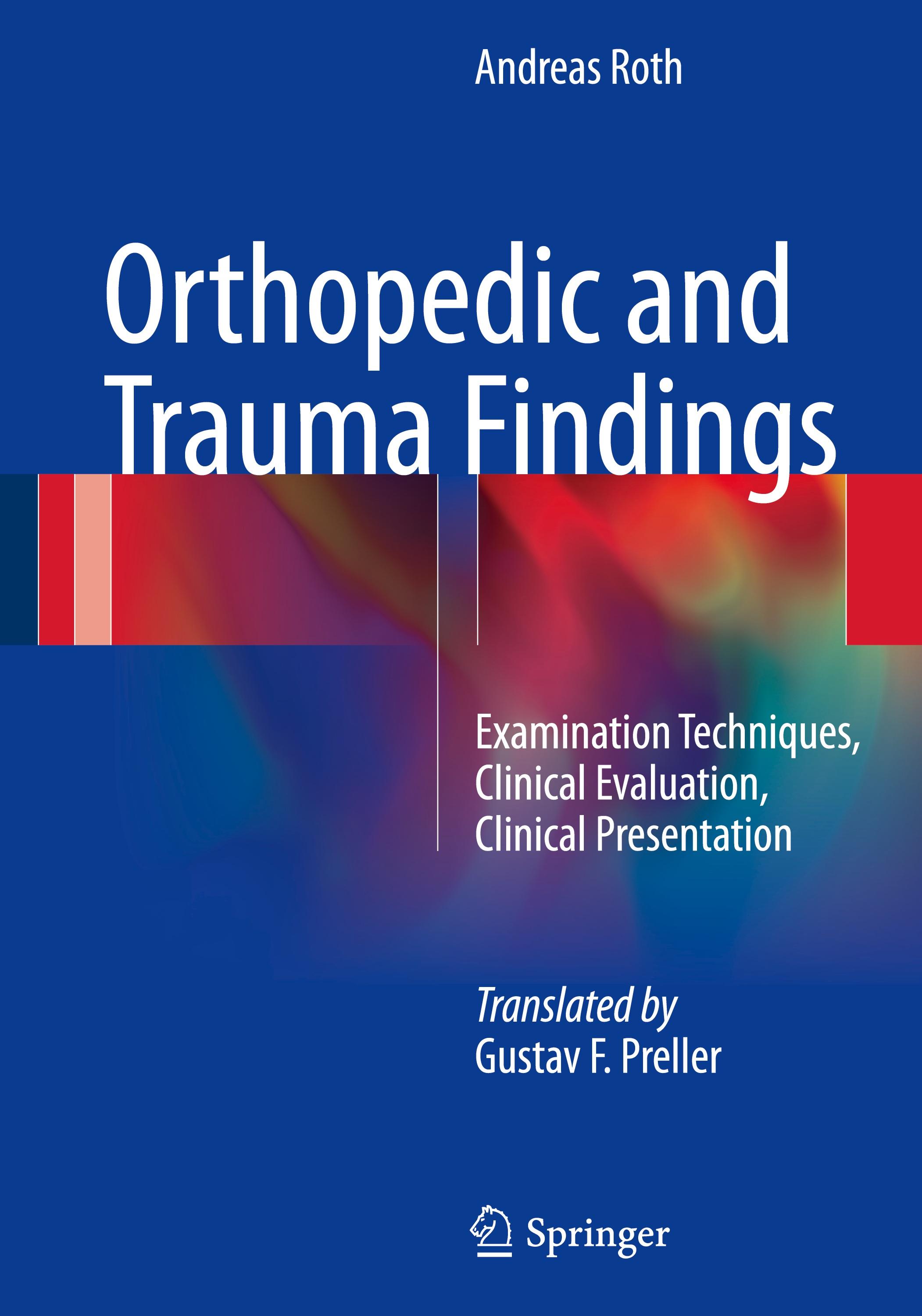 Orthopedic and Trauma Findings