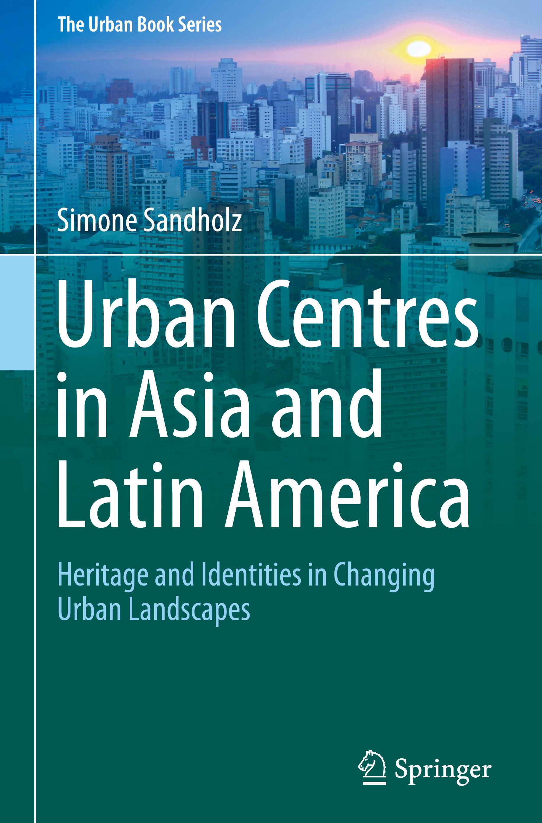 Urban Centres in Asia and Latin America