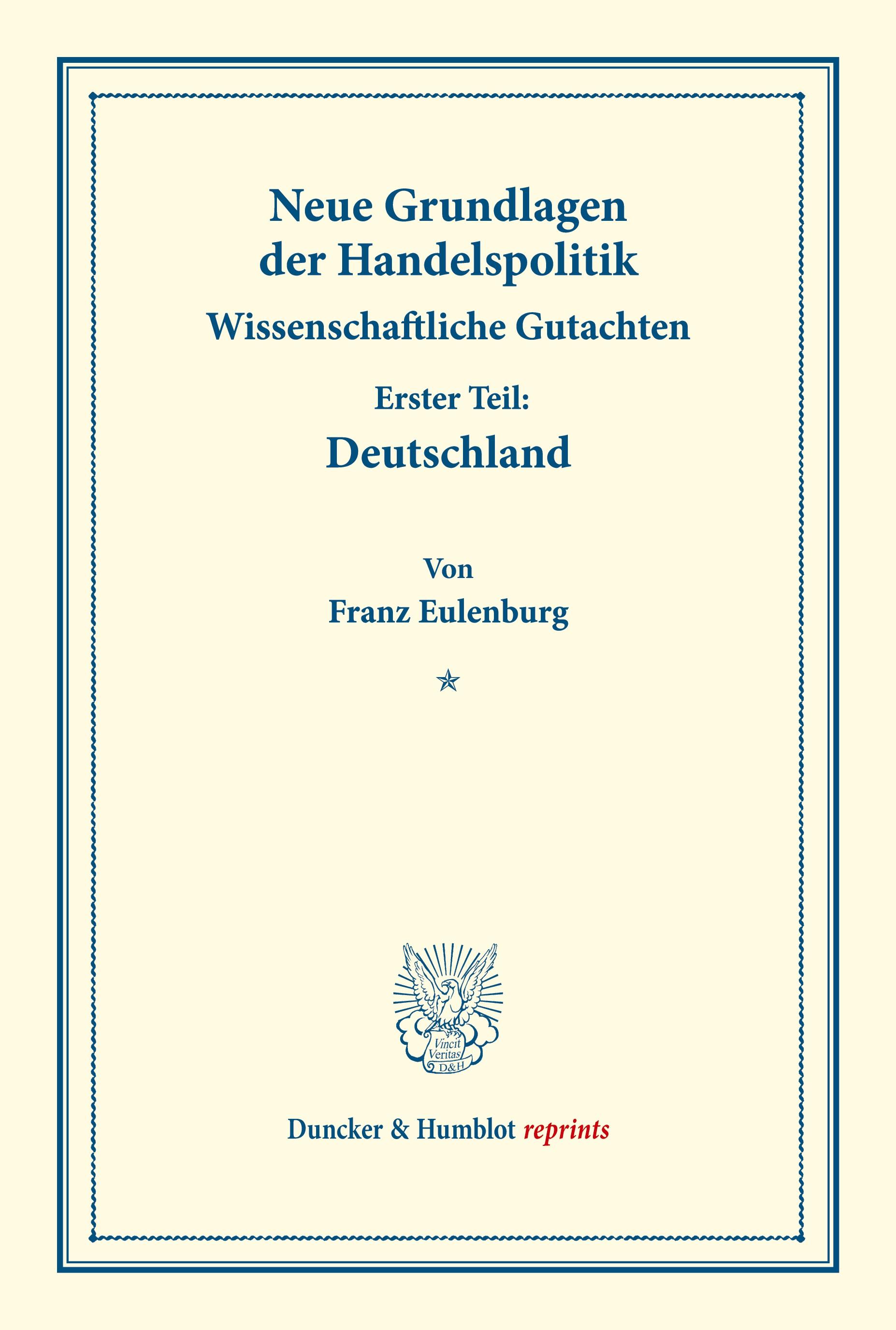 Neue Grundlagen der Handelspolitik.