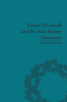 Daniel O'Connell and the Anti-Slavery Movement