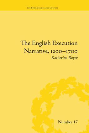 The English Execution Narrative, 1200-1700