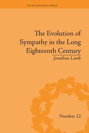 The Evolution of Sympathy in the Long Eighteenth Century