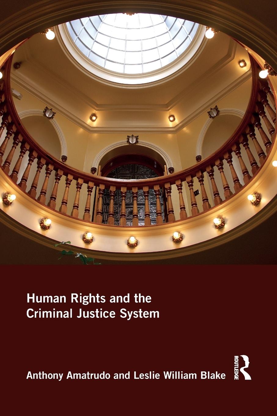 Human Rights and the Criminal Justice System