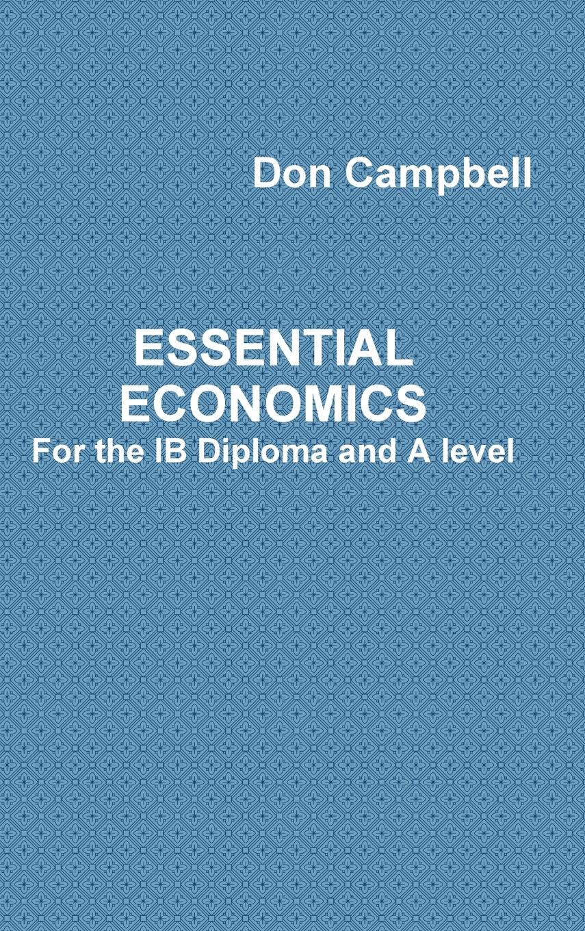 Essential Economics For the IB Diploma and A level