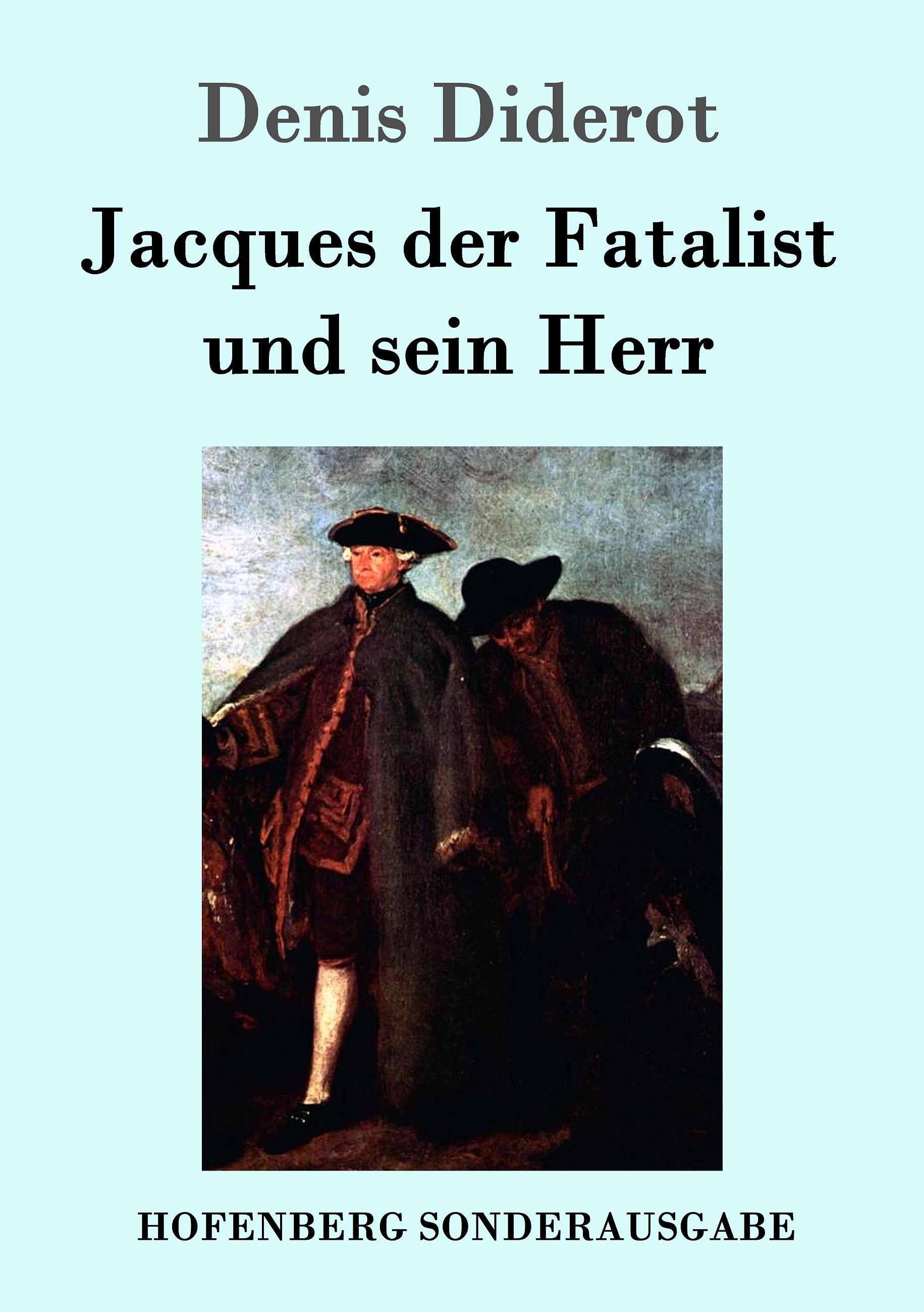 Jacques der Fatalist und sein Herr