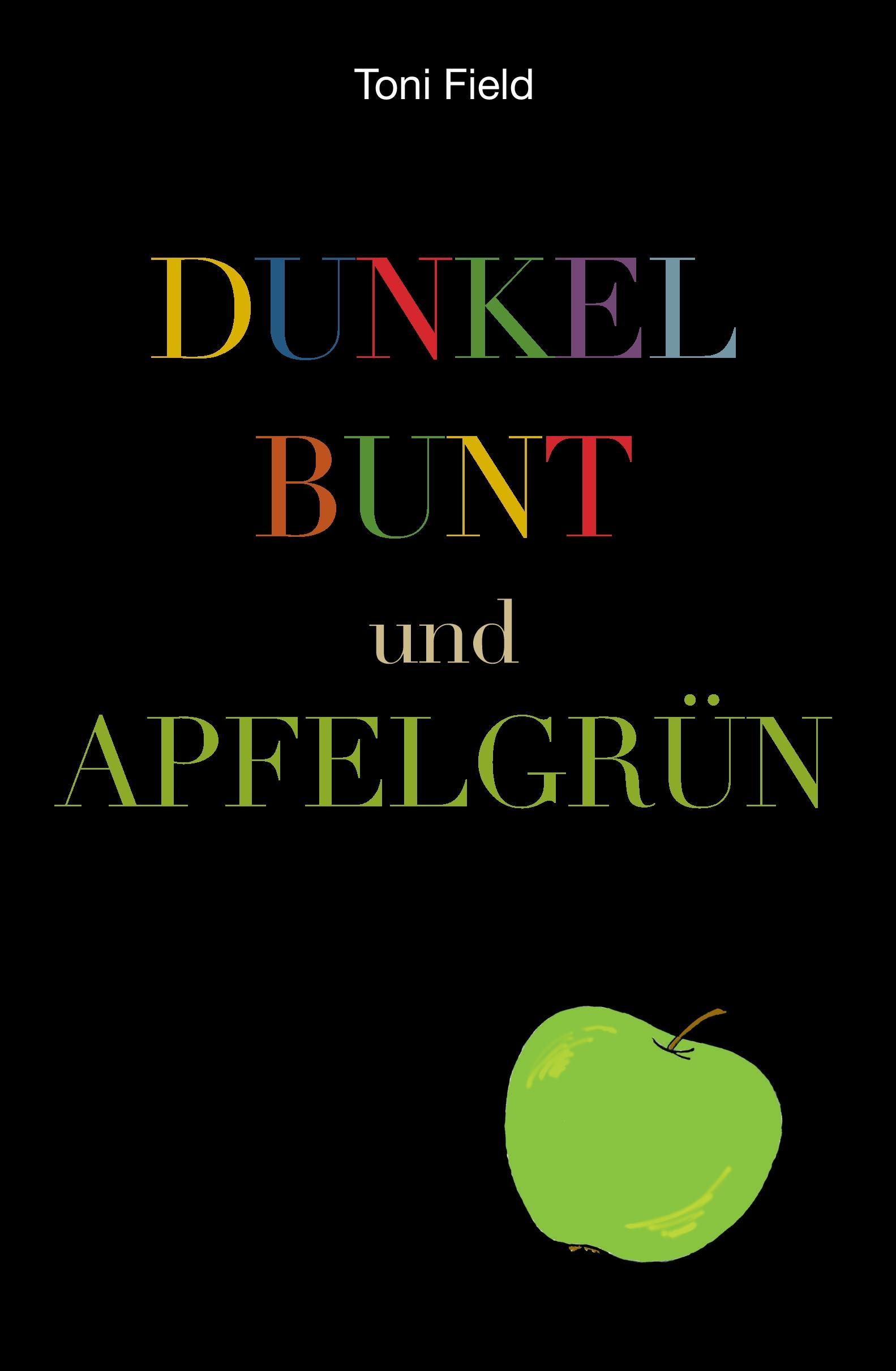 dunkel, bunt und apfelgrün