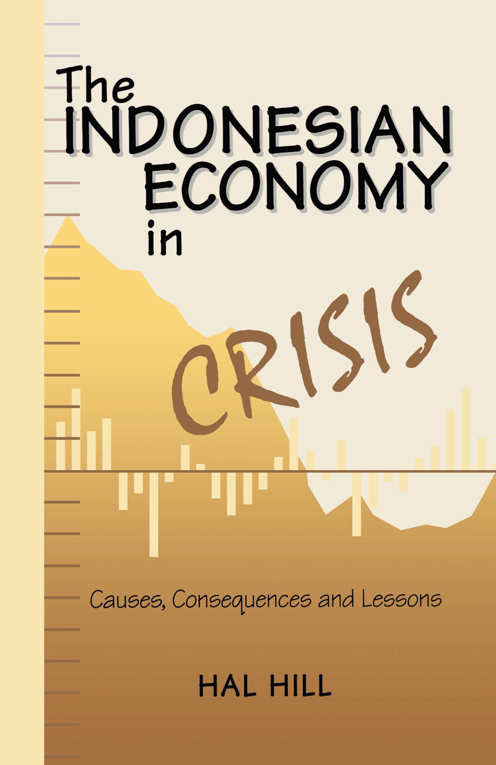 The Indonesian Economy in Crisis