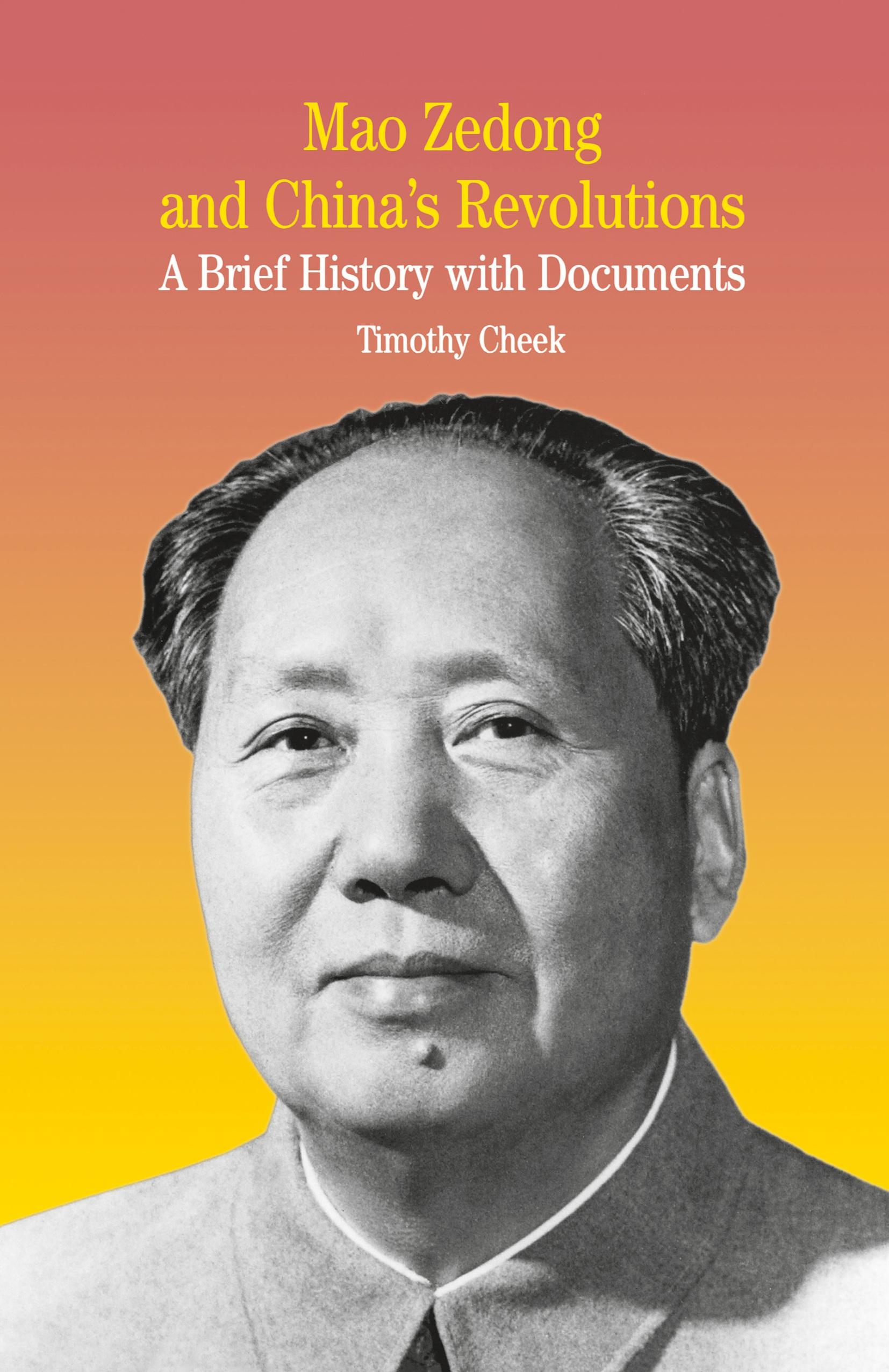 Mao Zedong and China's Revolutions