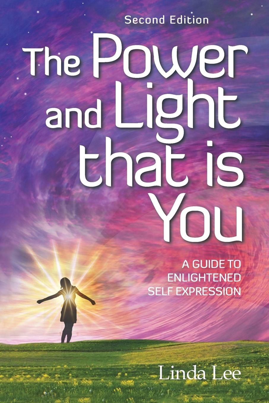 The Power and Light that is You