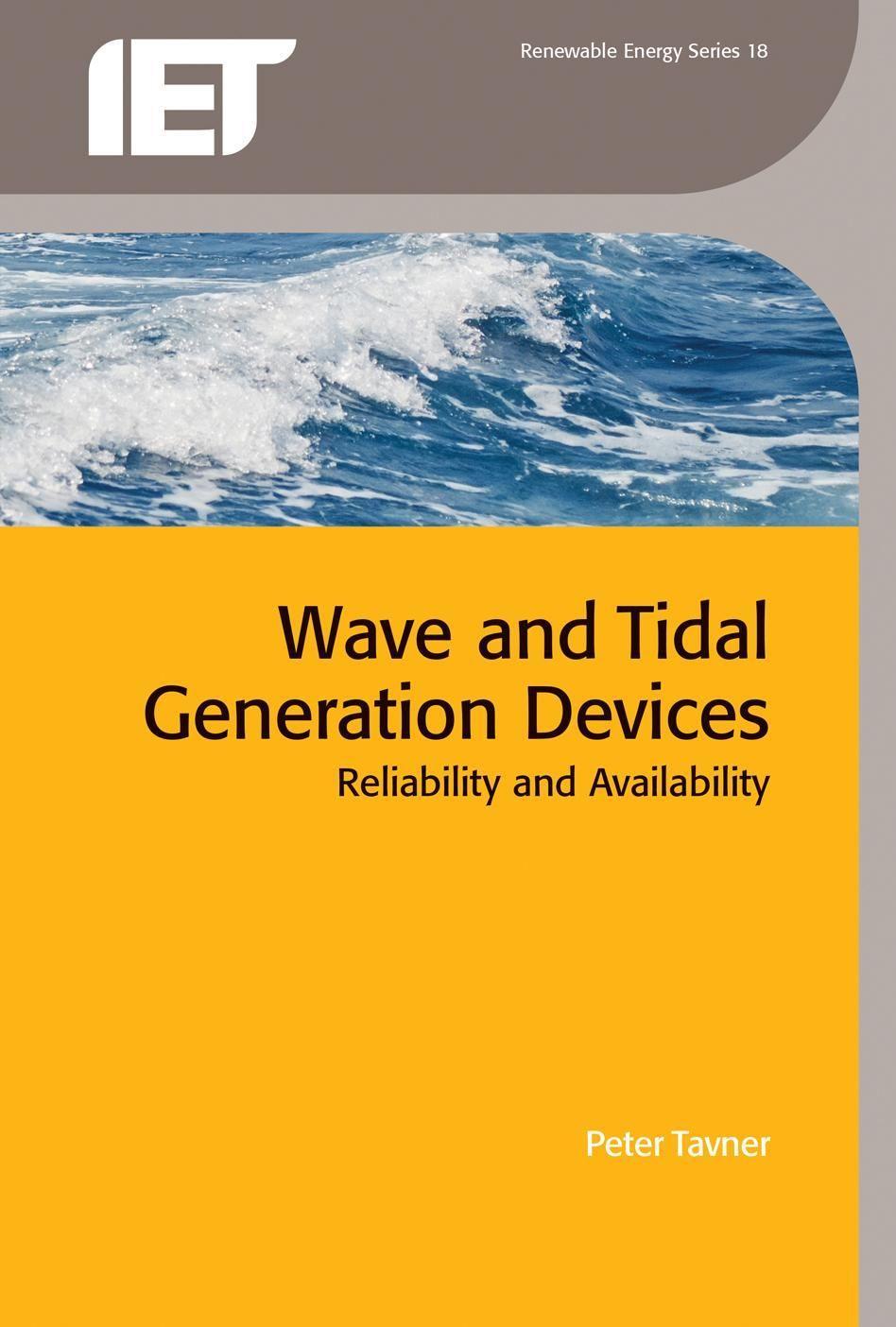 Wave and Tidal Generation Devices: Reliability and Availability